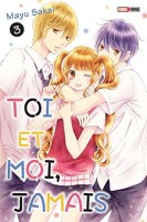 Toi et moi, jamais 3. Tome 3