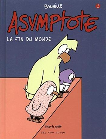 Couverture de l'album Asymptote - 1. La fin du monde