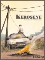 Kérosène (One-shot)