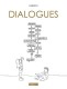 Dialogues : 1. Tome 1