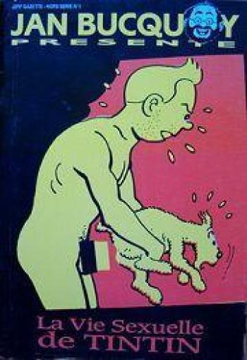 Couverture de l'album Jan Bucquoy presente - HS. La vie sexuelle de Tintin