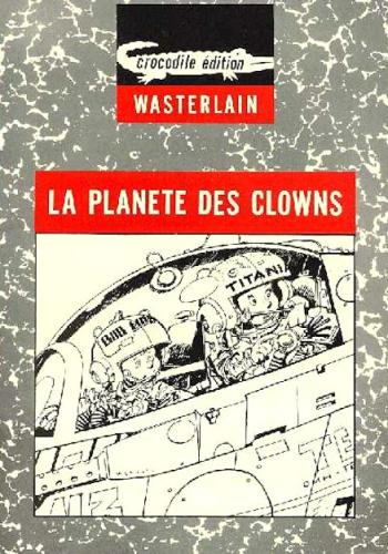 Couverture de l'album La planète des clowns (One-shot)