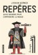 Repères : 1. 2000 dessins pour comprendre le monde