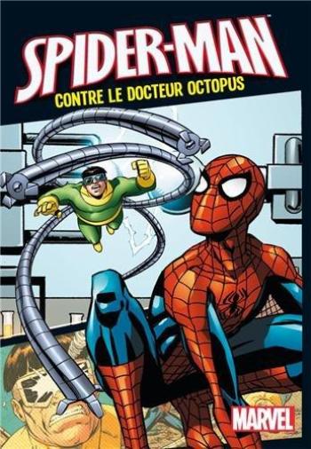 Couverture de l'album Spider-Man - Contre le Docteur Octopus (One-shot)