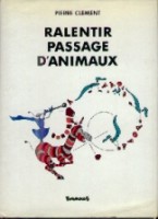 Ralentir Passage D'Animaux (One-shot)