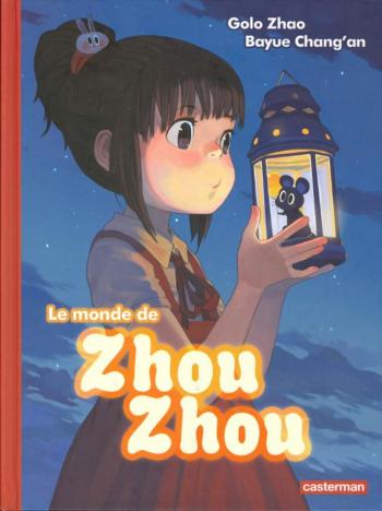 Couverture de l'album Le Monde de Zhou Zhou - 1. Tome 1