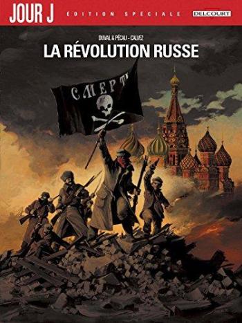 Couverture de l'album Jour J - INT. La Révolution russe