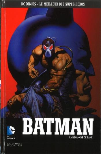 Couverture de l'album DC Comics - Le Meilleur des super-héros - 55. Batman - La Revanche de Bane