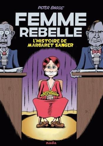 Couverture de l'album Femme rebelle - L'histoire de Margaret Sanger (One-shot)