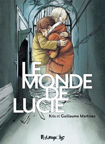 Couverture de l'album Le Monde de Lucie - INT. Le Monde de Lucie