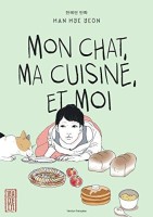 Mon chat, ma cuisine, et moi (One-shot)