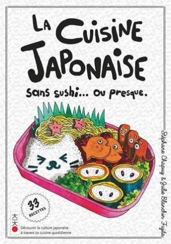 Couverture de l'album La Cuisine japonaise sans sushi... ou presque (One-shot)
