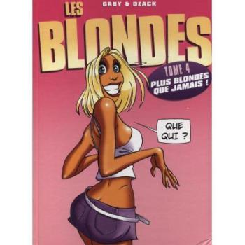 Couverture de l'album Les Blondes - 4. Plus blonde que jamais!