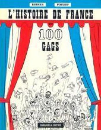 Couverture de l'album L'histoire de France en 100 gags (One-shot)