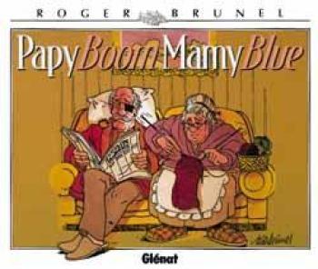 Couverture de l'album Papy Boom Mamy Blue (One-shot)