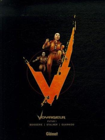 Couverture de l'album Voyageur - 1. Futur 1
