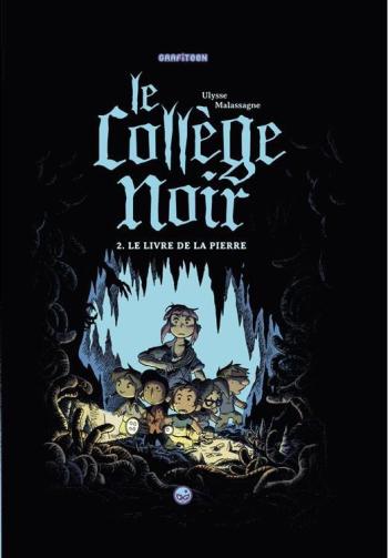 Couverture de l'album Le Collège noir - 2. Le Livre de la pierre