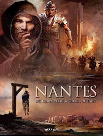 Couverture de l'album Nantes - 1. De Saint-Félix à Gilles de Rais