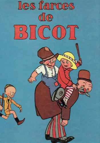 Couverture de l'album Bicot - 4. Les farces de Bicot