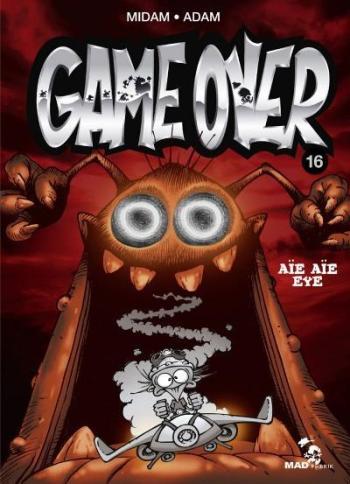 Couverture de l'album Game Over - 16. Aïe aïe eye