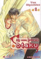 My Own Private Otaku 1. Tome 1