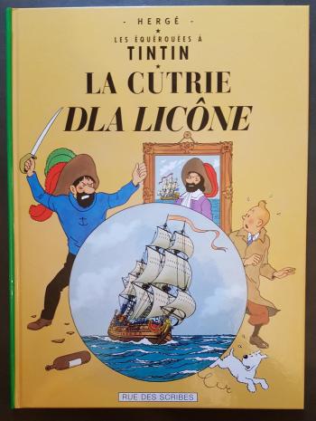 Couverture de l'album Tintin (En langues régionales et étrangères) - 11. La cutrie dla licône (en gallo)