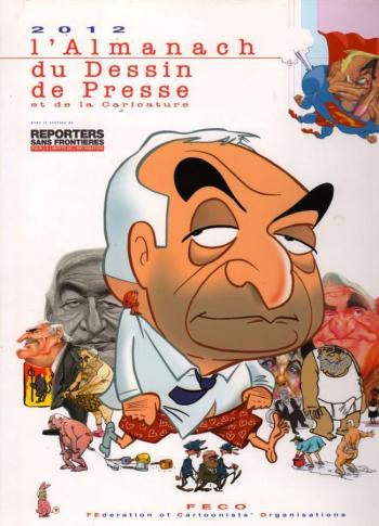 Couverture de l'album L'almanach du Dessin de Presse et de la Caricature - 3. 2012 L'almanach du Dessin de Presse et de la Caricature