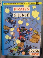 Spirou et Fantasio 10. les pirates du silence