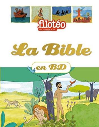 Couverture de l'album La Bible en BD (filotéo) (One-shot)