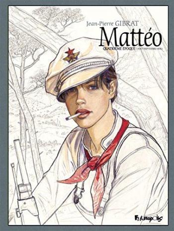 Couverture de l'album Mattéo - 4. Quatrième époque Août - septembre 1936