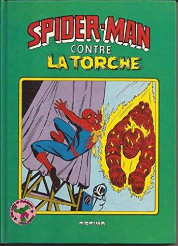 Couverture de l'album The Best of Marvel - 1. Spiderman contre la torche