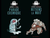 Mastadar 1. Mastadar Invasion : Retiens la nuit - Parade cosmique