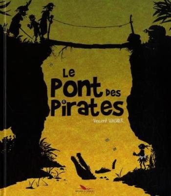 Couverture de l'album Le Pont des pirates (One-shot)