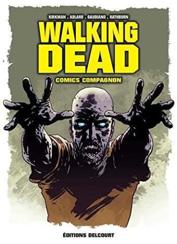 Couverture de l'album Walking Dead - HS. Walking Dead Comics Compagnon