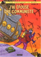 J'ai épousé une communiste 1. J'ai épousé une communiste