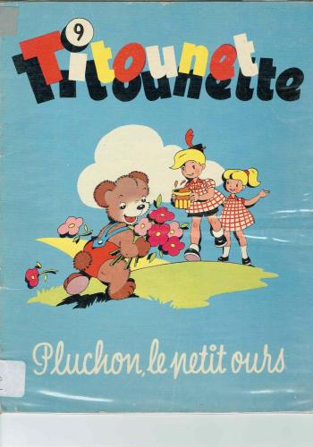 Couverture de l'album Titounet et Titounette - 9. Pluchon le petit ours