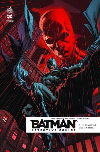 Couverture de l'album Batman - Détective Comics - 2. Le syndicat des victimes