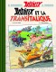 Astérix : 37. Astérix et la Transitalique - Tirage de luxe