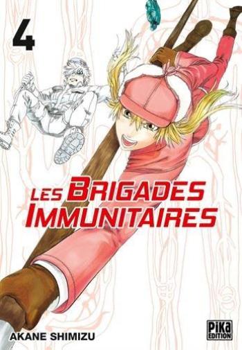 Couverture de l'album Les Brigades immunitaires - 4. Le choc hémorragique