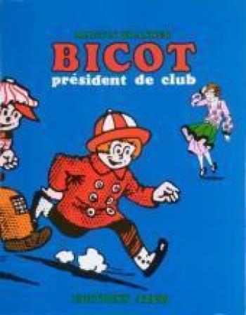Couverture de l'album Bicot - 1. bicot president de club