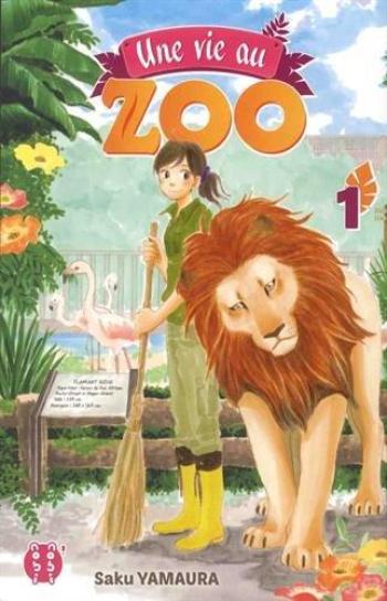 Couverture de l'album Une Vie au zoo - 1. Tome 1