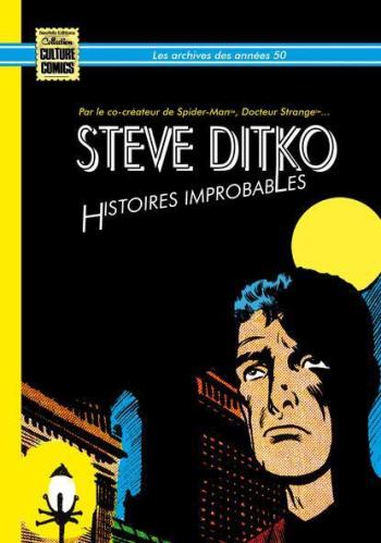 Couverture de l'album Steve Ditko - Les Archives des années 50 - 1. Histoires improbables (1957/1958)