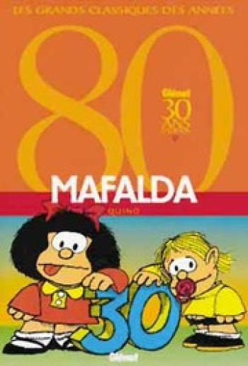 Couverture de l'album Mafalda - INT. Intégrale 30 ans