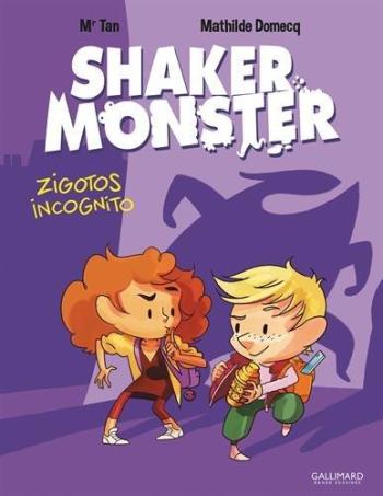 Couverture de l'album Shaker Monster - 2. Zigotos Incognito