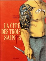 La Cité Des Trois Saints (One-shot)