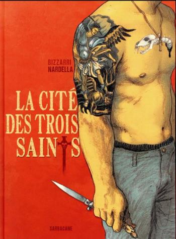 Couverture de l'album La Cité Des Trois Saints (One-shot)
