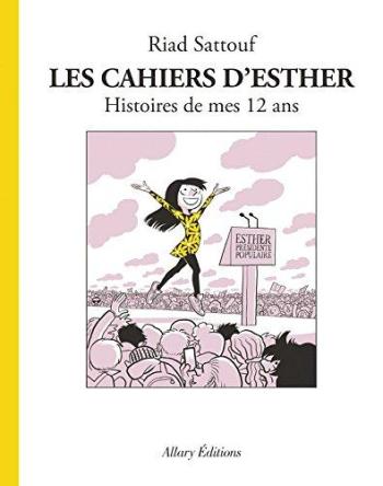 Couverture de l'album Les Cahiers d'Esther - 3. Histoires de mes 12 ans