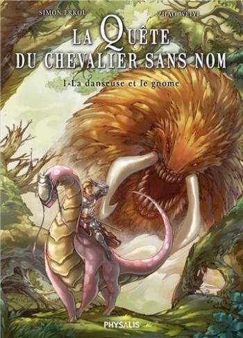 Couverture de l'album La Quête du chevalier sans nom - 1. La danseuse et le gnome