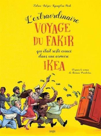 Couverture de l'album L'Extraordinaire Voyage du fakir qui était resté coincé dans une armoire Ikéa (One-shot)