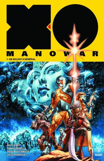 Couverture de l'album X-O Manowar (2017) - 1. De Soldat à Général